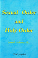 Sexual Order And Holy Order