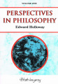 Perspectives in Philosophy Volume 1: A Critique of an abstract Scholasticism and principles towards replacement