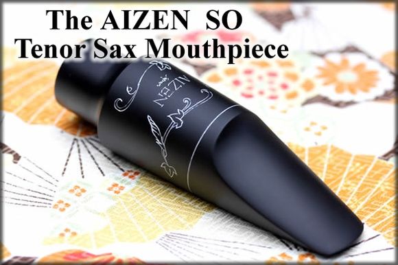 Aizen SO 7 * Ebonite Bb Tenor Sax Mouthpiece