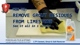 6. How do I Remove Grout Residue from Limestone Thumbnail